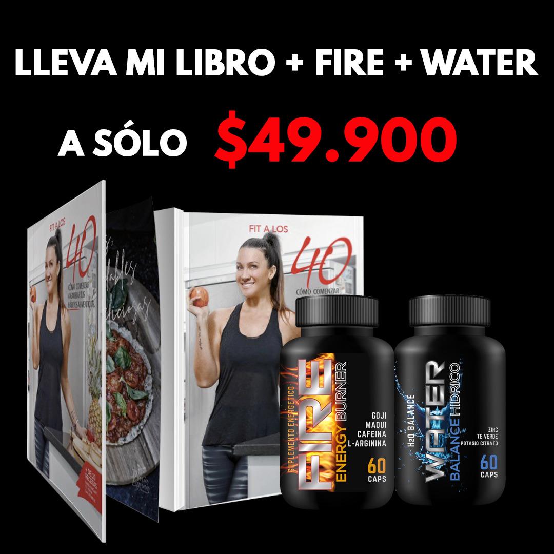 Pack Libro &quot;Fit a los 40&quot; + Fire + Water